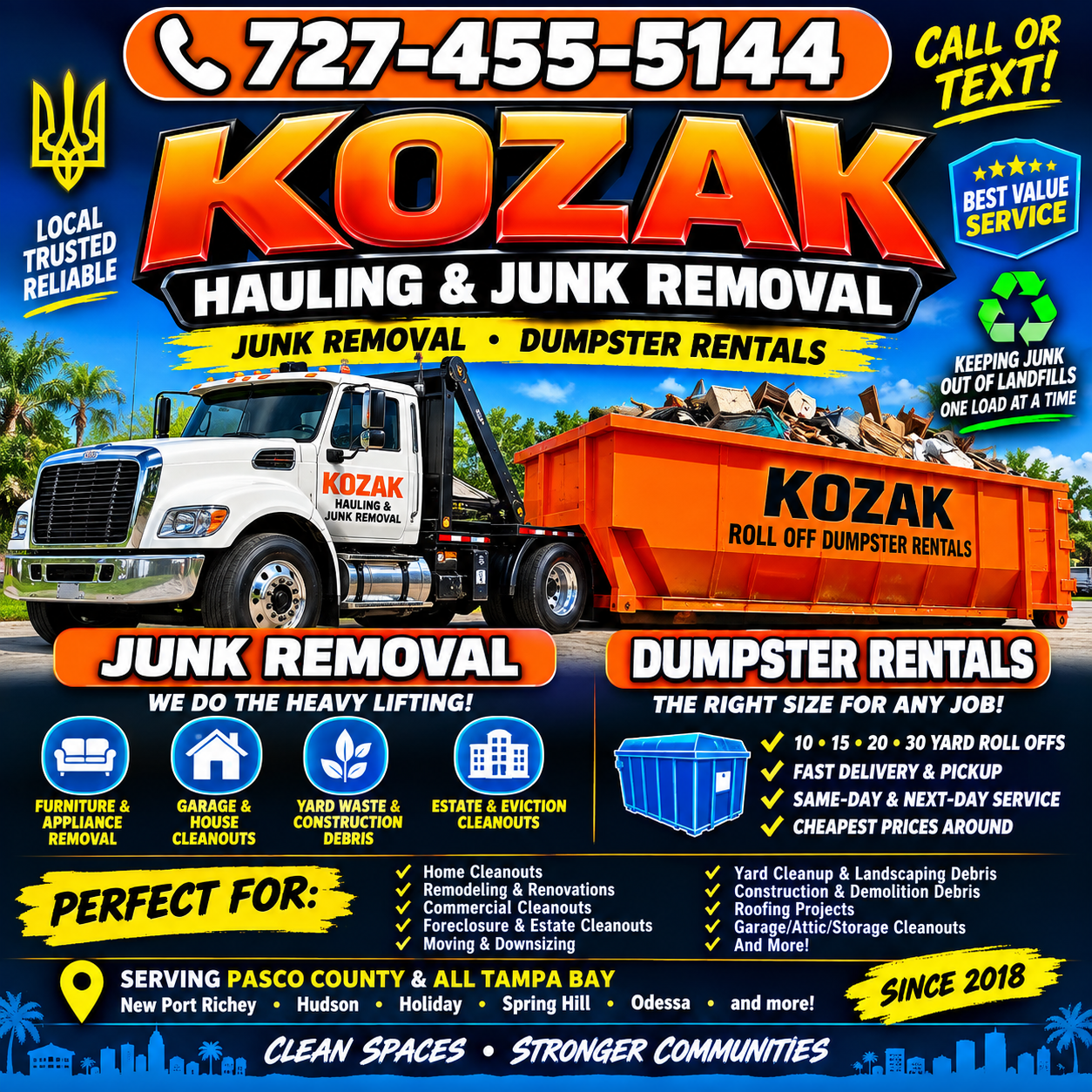 KOZAK junk removal truck and dumpster